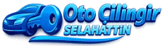 Oto Çilingir Selahattin